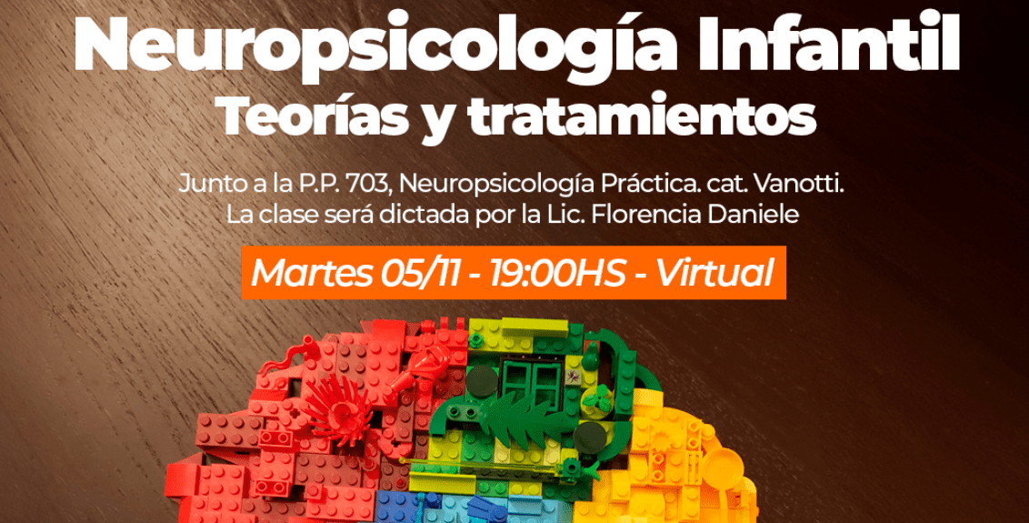 Neuropsicología Infantil: Teorías y tratamientos